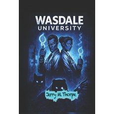 (英文圖書)Wasdale University 平裝版, Independently Published, 英文