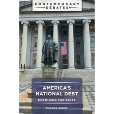 (영문도서)America's National Debt: Examining the Facts Paperback, Bloomsbury Academic, English, 9798216461135