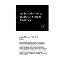 (영문도서) An Introduction to Bulk Fuel Storage Facilities Paperback, Independently Published, English, 9798523495755