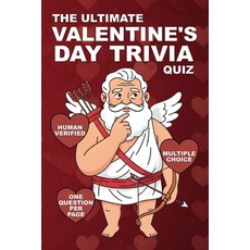 (英文圖書)The Ultimate Valentine's Day Trivia Quiz: Test Your Knowledge: 100 Multiple Choi... 平裝版, Independently Published, 英文