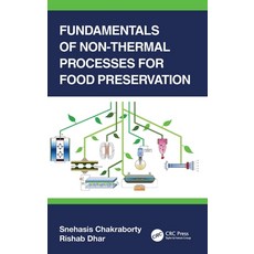 (영문도서) Fundamentals of Non-Thermal Processes for Food Preservation Hardcover, CRC Press, English, 9781032059099