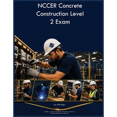 (영문도서)NCCER Concrete Construction Level 2 Exam Paperback, Trz Educational Group, English, 9798240932182