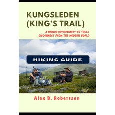 (英文圖書)Kungsleden (King's Trail) Hiking Guide 平裝版, Independently Published, 英文