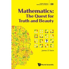 (英文圖書)Mathematics: The Quest for Truth and Beauty 平裝版, World Scientific Publishing..., 英文