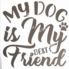 圖案簍空模板，我的狗狗是我最好的朋友, 1個, ST-CU1-0480