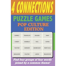 (영문도서)4 Connections Puzzle Games Pop Culture Edition: Find four groups of four words j... Paperback, Independently Published, English, 9798867344771