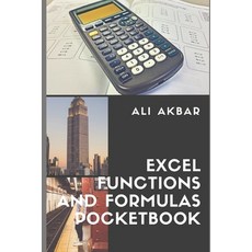 Excel Functions and Formulas Pocketbook Paperback, Independently Published, English, 9781521347157