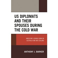 (外文書)Us Diplomats and Their Spouses During the Cold War: Americans Looking Down on Aus... Hardcover, Lexington Books, English