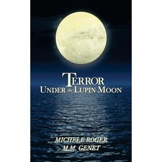 (영문도서) Terror Under the Lupin Moon: Book One of the Michigan Macabre Mysteries Paperback, Converted Books, English, 9781957665016