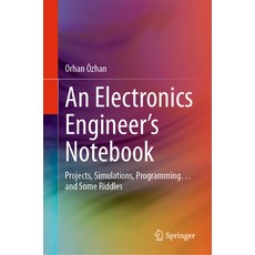 (英文圖書)An Electronics Engineer's Notebook: Projects Simulations Programming... and So... 精裝版, Springer, 英文