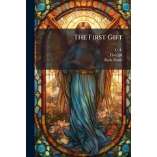 (英文圖書)The First Gift 平裝版, Hutson Street Press, 英文