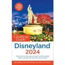 (영문도서) The Unofficial Guide to Disneyland 2024 Paperback, Unofficial Guides, English, 9781628091458