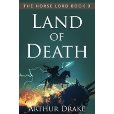 (영문도서) Land Of Death: The Horse Lord Book 3 Paperback, Independently Published, English, 9798338316795