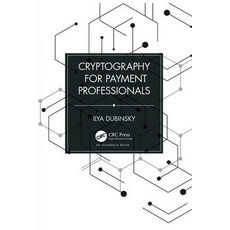(英文圖書)Cryptography for Payment Professionals 平裝版, Auerbach Publications, 英文
