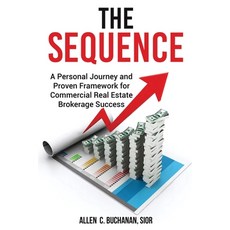 (英文圖書)The SEQUENCE: A Personal Journey and Proven Framework for Commercial Real Estate... 平裝版, Independently Published, 英文