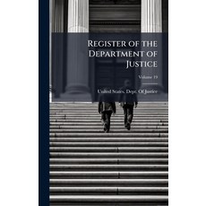 (영문도서)Register of the Department of Justice Hardcover, Hutson Street Press, English, 9781023827713