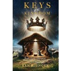 (英文圖書)Keys of the Kingdom: Jesus' Divine Obsession? Don't Miss the Only Gospel He Ever... 平裝版, Transformation Media Intern..., 英文