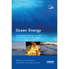 (영문도서) Ocean Energy: Governance Challenges for Wave and Tidal Stream Technologies Paperback, Routledge, English, 9780367403812