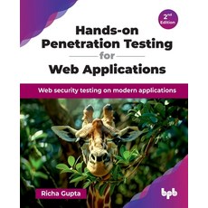 (영문도서) Hands-on Penetration Testing for Web Applications: Web security testing on mode... Paperback, Bpb Publications, English, 9789365897036