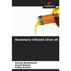 (영문도서)Rosemary-infused olive oil Paperback, Our Knowledge Publishing, English, 9786630090345 Our Knowledge Publishing, English, 9786630090345