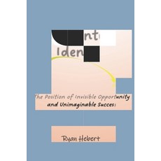 (영문도서)Momentum Identity: The Position of Invisible Opportunity and Unimaginable Success Paperback, Independently Published, English, 9798244484076 Independently Published, English, 9798244484076