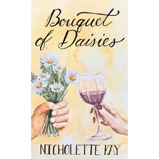 (英文圖書)Bouquet of Daisies 精裝版, Nicholette Kay, English, Hardcover