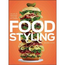Food Styling: The Art of Preparing Food for the Camera, Wiley