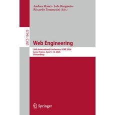 (영문도서)Web Engineering: 26th International Conference Icwe 2026 Lyon France June 9-... Paperback, Springer, English, 9783032293718