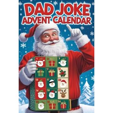 (영문도서)Dad Joke Advent Calendar 2025 Paperback, Independently Published, English, 9798268844795