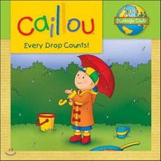 Caillou: Every Drop Counts: Ecology Club, Caillou