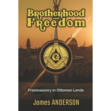(영문도서) Brotherhood and Freedom: Brotherhood and Freedom Paperback, Independently Published, English, 9798305530131