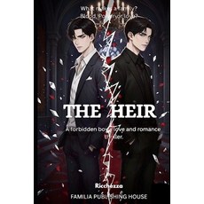 (영문도서)The Heir: A forbidden boys love and romance thriller Paperback, Independently Published, English, 9798276398068