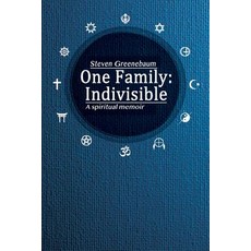 One Family: Indivisible: A spiritual memoir Paperback, Msi Press, English, 9781933455464