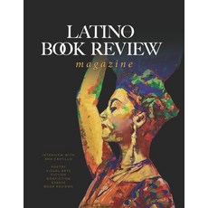(영문도서) Latino Book Review: Issue 2024 Paperback, Independently Published, English, 9798335195263