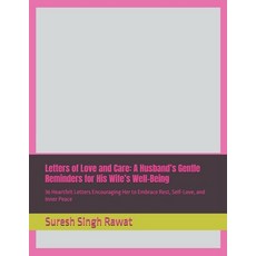 (英文圖書)Letters of Love and Care: A Husband's Gentle Reminders for His Wife's Well-Being... 平裝版, Independently Published, 英文