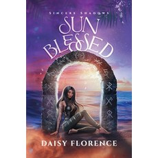(영문도서)Sun Blessed: Sincere Shadows Book 1 Paperback, Independently Published, English, 9798283262529