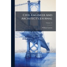 (英文書)Civil Engineer And Architect's Journal; Volume 14 平裝版, Nabu Press, English, Paperback