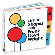 프랭크 로이드 라이트와 함께한 나의 첫 번째 형태, Board book