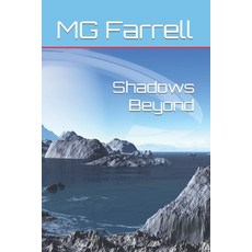 (영문도서) Shadows Beyond Paperback, Independently Published, English, 9798870011776