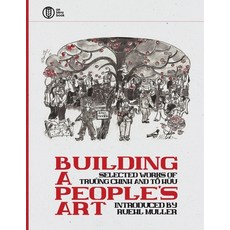 (영문도서)Building a People's Art: Selected works of Trường Chinh and Tố... Paperback, Iskra Books, English, 9798240901416