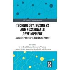 (영문도서) Technology Business and Sustainable Development: Advances for People Planet and Profit Hardcover, Routledge, English, 9781032275284