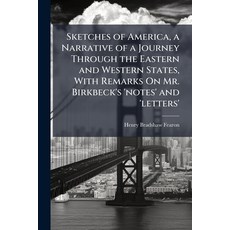 (영문도서)Sketches of America a Narrative of a Journey Through the Eastern and Western St... Paperback, Hutson Street Press, English, 9781023742108