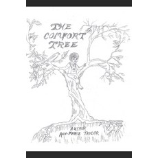 (영문도서) The Comfort Tree Paperback, Independently Published, English, 9798879325126