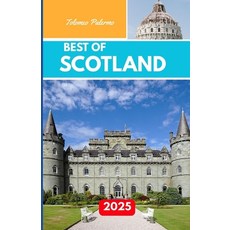 (英文圖書)Best of Scotland 2025: Exploring Castles Landscapes and Traditions Across the... 平裝版, Independently Published, 英文