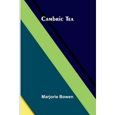 (영문도서)Cambric Tea Paperback, Alpha Edition, English, 9789373050188