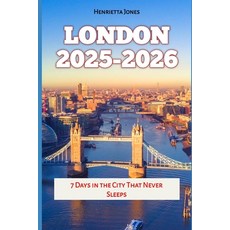 (英文圖書)London 2025-2026: 7 Days in the City That Never Sleeps 平裝版, Independently Published, 英文
