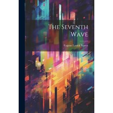(영문도서) The Seventh Wave Paperback, Legare Street Press, English, 9781021986665