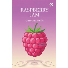 (영문도서)Raspberry Jam Paperback, Double 9 Books, English, 9789373407722