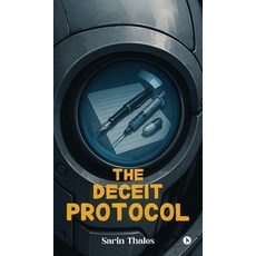 (英文圖書)The Deceit Protocol 精裝版, Notion Press, 英文