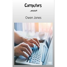 (영문도서) Computers: ...and Stuff! Paperback, Tektime, English, 9788835460992
